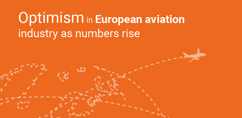 Optimism in European aviation industry as numbers rise