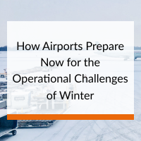 How Airports Prepare Now for the Operational Challenges of Winter